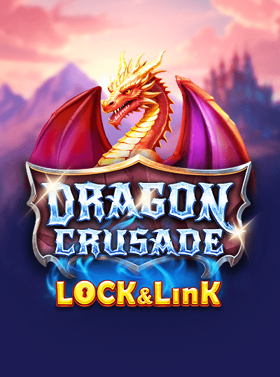 DRAGON CRUSADE: LOCK & LINK